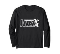 Vous m'avez Fait Venir au Jazz Saxophone Improvisvised Manche Longue