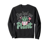 Vous m'avez Fait Venir chez Plant Cute Succulent Plant Lover Sweatshirt