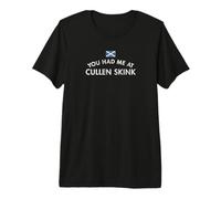 Vous m'avez Fait vibrer à Cullen Skink T-Shirt Haut de Gamme