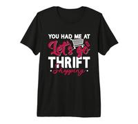 Vous m'avez invité à Let's Go Garage Sale Shopper Thrift Shopping T-Shirt Haut de Gamme