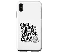 Vous m'avez invitée au Carrot Cake Funny Dessert Lover Coque pour iPhone XS Max