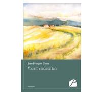 Vous m'en direz tant - Jean-François Costa - Du Pantheon Eds - broché - Nouvelles