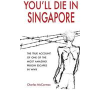 Vous mourrez à Singapour