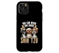 Vous n'aurez jamais assez de chiens mignons Shih Tzu Coque pour iPhone 11 Pro