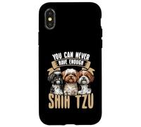 Vous n'aurez jamais assez de chiens mignons Shih Tzu Coque pour iPhone X/XS