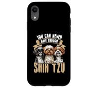 Vous n'aurez jamais assez de chiens mignons Shih Tzu Coque pour iPhone XR