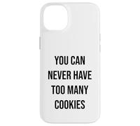 Vous n'aurez jamais trop de Cookies Coque pour iPhone 14 Plus