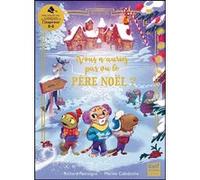 Vous n'auriez pas vu le Père Noël ? Richard Petitsigne (Auteur), Marine Cabidoche (Illustration)