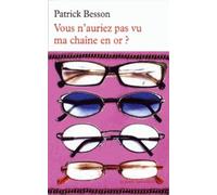 Vous N'auriez Pas Vu Ma Chaîne En Or ?