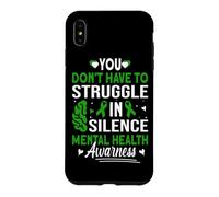 Vous n'avez Pas à Lutter en Silence Les sensibilisations en santé mentale Coque pour iPhone XS Max