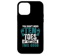 Vous n'avez Pas Besoin de dix Orteils si Vous Regardez ce Bon Orteil amputé Coque pour iPhone 12 Mini