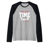 Vous n'avez Pas Besoin de Plus de Temps, Vous Avez Besoin d'une Date Limite... Manche Raglan