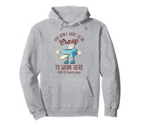 Vous n'avez pas besoin d'être fou de travailler ici, nous vous formerons Sweat à Capuche