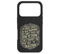 Vous n'avez Pas été éduqué, Vous Avez été programmé Vintage Coque pour iPhone 17 Pro