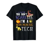 Vous n'avez Pas Peur de Body Piercing Tech Funny Halloween T-Shirt