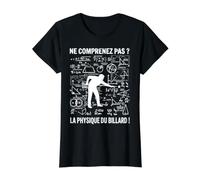 Vous ne comprenez Pas Billardiste Joueur De Billard Humour T-Shirt Graphique avec Valeur