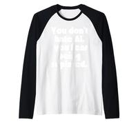 Vous ne détestez Pas l'IA, Vous craignez d'être remplacé. Manche Raglan