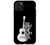 Vous ne jouez Pas Le Blues Vous Le sentez Musique Coque pour iPhone 11 Pro Max
