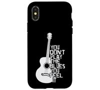 Vous ne jouez Pas Le Blues Vous Le sentez Musique Coque pour iPhone X/XS