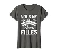 Vous Ne Me Faites Pas Peur J'Ai Deux Filles T-Shirt, Femme, Asphalte, XS