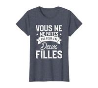 Vous Ne Me Faites Pas Peur J'Ai Deux Filles T-Shirt, Femme, Bleu Chiné, 3XL