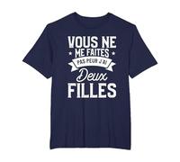Vous Ne Me Faites Pas Peur J'Ai Deux Filles T-Shirt, Homme Grandes Tailles, Bleu Marine, 2X Tall