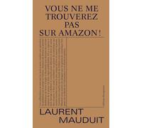 Vous ne me trouverez pas sur Amazon !