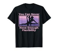 Vous ne Pouvez jamais Avoir Assez de Soie aérienne de flexibilité T-Shirt Graphique avec Valeur