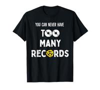 Vous ne Pouvez jamais Avoir trop de disques, Amateur de vinyles rétro T-Shirt