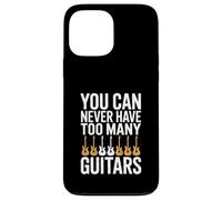 Vous ne Pouvez jamais Avoir trop de guitaristes Coque pour iPhone 13 Pro Max