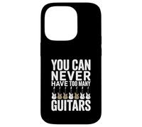 Vous ne Pouvez jamais Avoir trop de guitaristes Coque pour iPhone 14 Pro