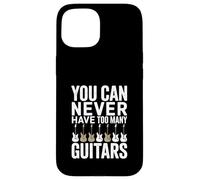 Vous ne Pouvez jamais Avoir trop de guitaristes Coque pour iPhone 15