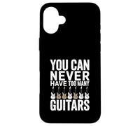 Vous ne Pouvez jamais Avoir trop de guitaristes Coque pour iPhone 16 Plus