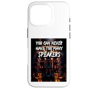 Vous ne Pouvez jamais Avoir trop de Haut-parleurs | Music Speak Coque pour iPhone 16 Pro