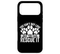 Vous ne Pouvez Pas Acheter l'amour, mais Vous Pouvez Le sauver pour Un Chien de Refuge pour Animaux Coque pour iPhone 17 Pro Max