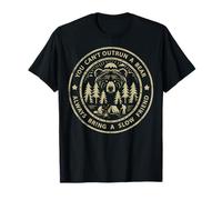 Vous ne pouvez pas courir plus vite qu'un ours T-Shirt