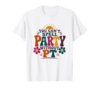 Vous ne Pouvez Pas épeler fête sans physiothérapie PT Retro T-Shirt Graphique avec Valeur
