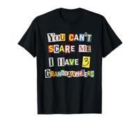 Vous ne Pouvez Pas m'effrayer, J'Ai 3 Petites-Filles, Demande de rançon T-Shirt