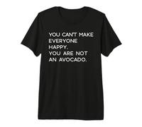 Vous ne Pouvez Pas Rendre Tout Le Monde Heureux Vous n'êtes Pas Un mème d'avocat T-Shirt Haut de Gamme