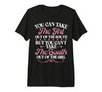 Vous ne Pouvez Pas Sortir Le sud de la Fille du sud T-Shirt Haut de Gamme