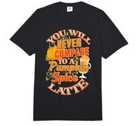 Vous ne serez jamais comparé à Un Latte à la Citrouille et aux épices Comfort Colors Adult Heavyweight T-Shirt