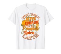 Vous ne serez jamais comparé à Un Latte à la Citrouille et aux épices T-Shirt Graphique avec Valeur, Homme, Blanc, L