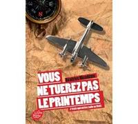 Vous ne tuerez pas le printemps Béatrice Nicodème (Auteur)