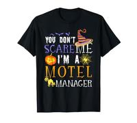 Vous n'effrayez Pas Le Directeur du Motel : Halloween drôle T-Shirt