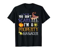 Vous n'effrayez Pas Le gestionnaire Immobilier : Halloween Saying Fun T-Shirt