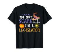 Vous n'effrayez Pas Le législateur : Halloween drôle T-Shirt