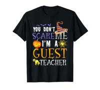 Vous n'effrayez Pas Le Professeur invité : Halloween drôle T-Shirt