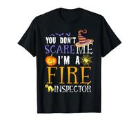Vous n'effrayez Pas l'inspecteur des incendies : Funny Halloween T-Shirt