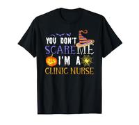 Vous n'effrayez Pas Une infirmière de la Clinique, Halloween drôle T-Shirt