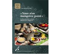 « Vous n'en mangerez point » L'alimentation comme distinction religieuse - Héléna Mazzeto - Universite De Bruxelles Eds - broché - Essai